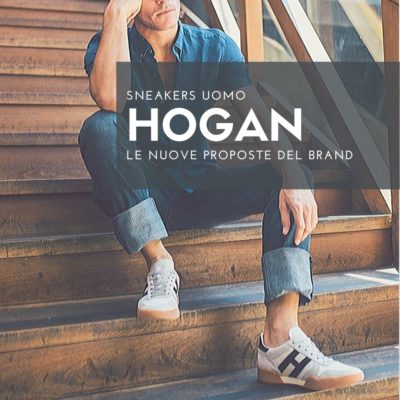 Sneakers da uomo Hogan: i modelli must-have.